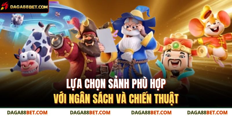 Nổ Hũ Là Gì? Hướng Dẫn Chi Tiết Cách Chơi Nổ Hũ Daga88 3 Lựa chọn sảnh phù hợp với ngân sách và chiến thuật.