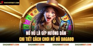 nổ hũ là gì